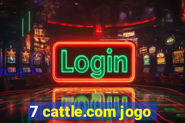 7 cattle.com jogo